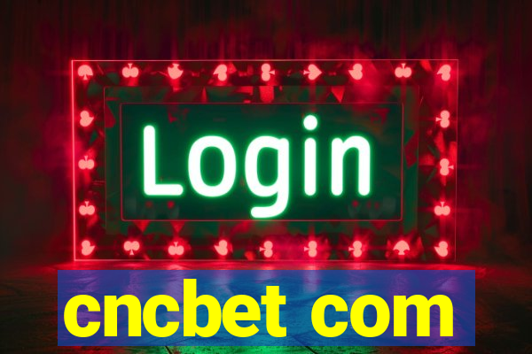 cncbet com